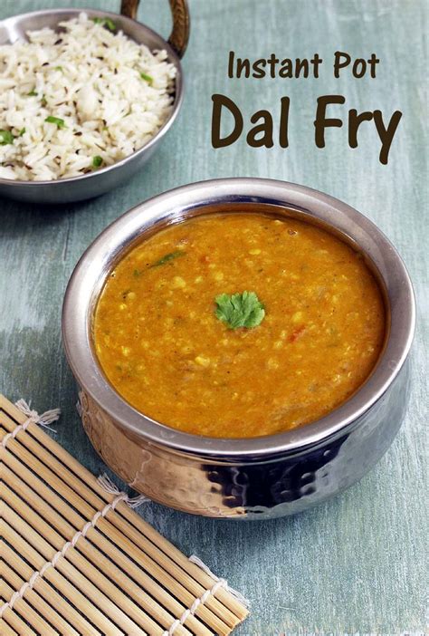 Instant Pot Dal Fry - Spice Up The Curry