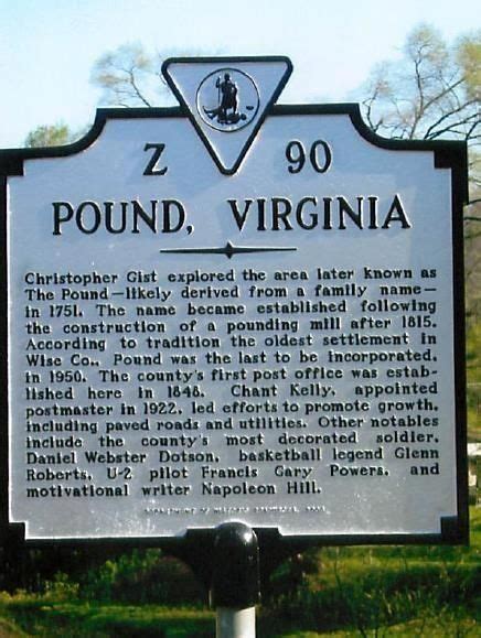 Pound Virginia (VA) the birthplace of Napoleon Hill, author of Think and Grow Rich. # ...