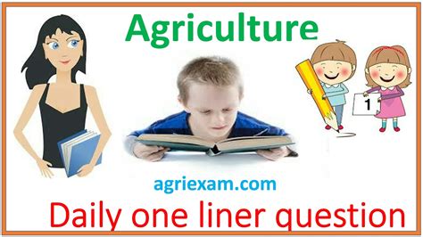 Agriculture Education General Agriculture One Liner (1) - Agri Exam