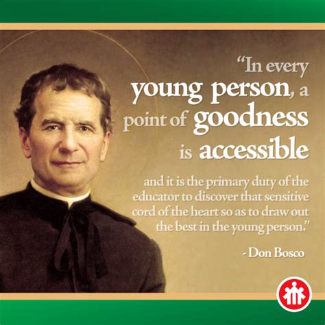 Don Bosco Quotes - There is Goodness in Every Young Person - Find It ...