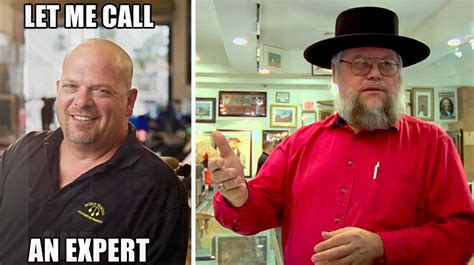 Let Me Call An Expert (Pawn Stars) | Know Your Meme