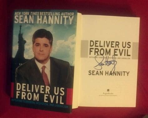 "Sean Hannity" signed first edition book!/"Deliver Us From Evil" (2004 ...