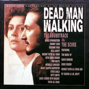 Dead Man Walking: The Soundtrack & The Score (Box Set, US, 1997) | Discogs