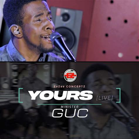 Yours by Minister GUC: Listen on Audiomack