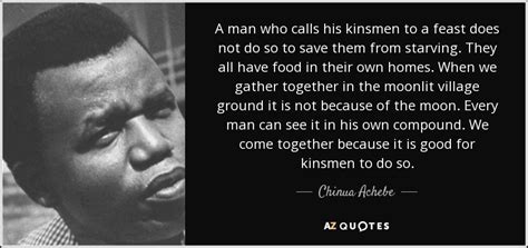 TOP 25 QUOTES BY CHINUA ACHEBE (of 300) | A-Z Quotes