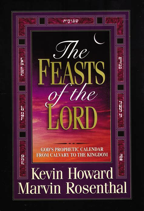 Mua The Feasts of the Lord: God's Prophetic Calendar from Calvary to ...