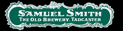 Samuel Smith's Brewery, Tadcaster | Yorkshire's oldest brewery