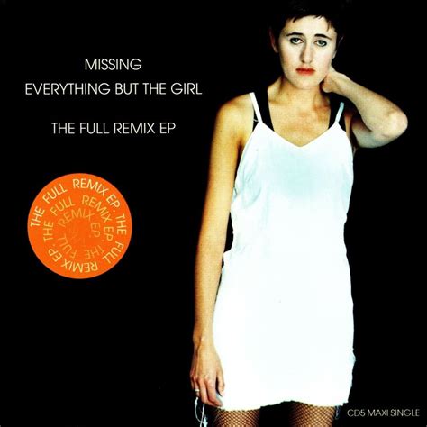 Everything But The Girl – Missing (Todd Terry Remix) Lyrics | Genius Lyrics