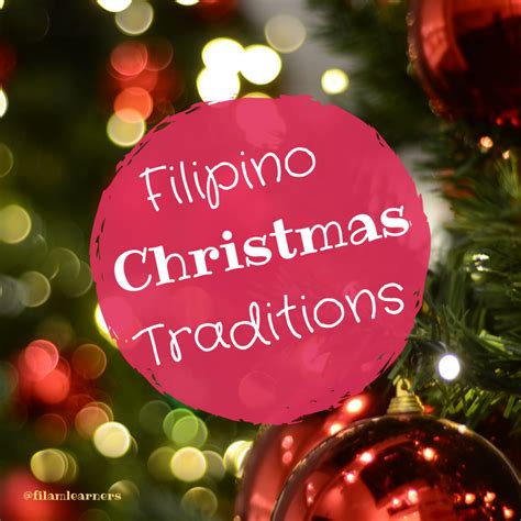 Filipino Christmas Traditions Blog Round-Up | Fil-Am Learners