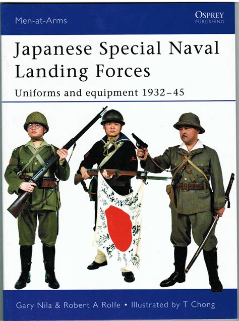 JAPANESE SPECIAL NAVAL LANDING FORCES UNIFORMS AND EQUIPMENT 1932-45 ...