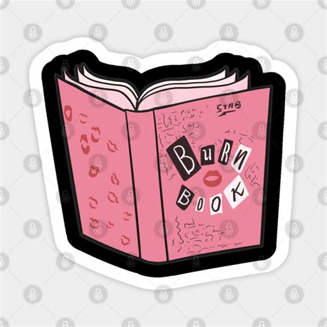 Burn Book - Mean Girls - Sticker | TeePublic