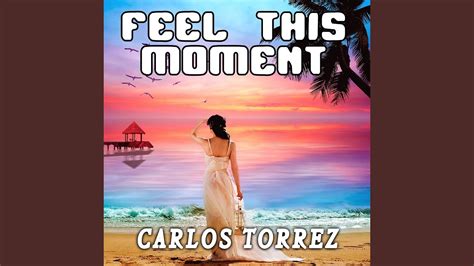 Feel This Moment - YouTube