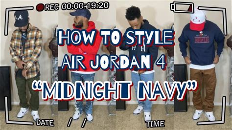 HOW TO STYLE: AIR JORDAN 4 “MIDNIGHT NAVY” - YouTube