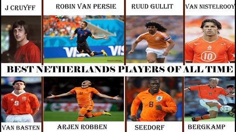 50 Greatest Netherlands Players Of All Time - YouTube