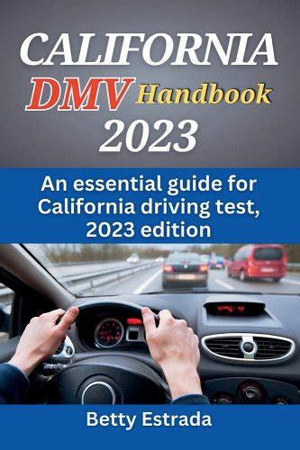 California DMV Handbook 2023: An essential guide for California driving ...