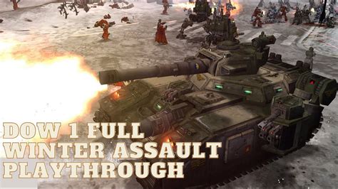 Dawn of War 1 Winter Assault Playthrough - Complete Forces of Order ...