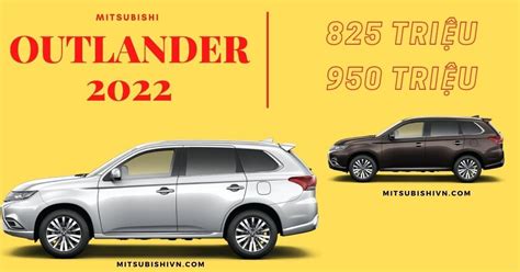 Chia Sẻ Với Hơn 82 Về Mitsubishi Outlander 2022 Hay Nhất