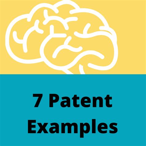 Patent Examples - 7 Famous Patented Invetions |Patent Drafting Catalyst|