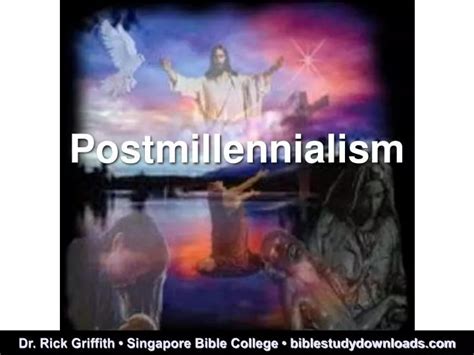 PPT - Postmillennialism PowerPoint Presentation, free download - ID:6184300