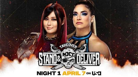 Io Shirai vs. Raquel Gonzalez Title Match to Headline Night 1 of NXT TakeOver: Stand & Deliver ...