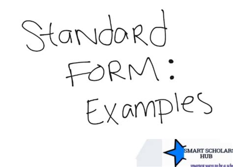 What is the standard form? Explained with examples and solutions - Smartscholarshub