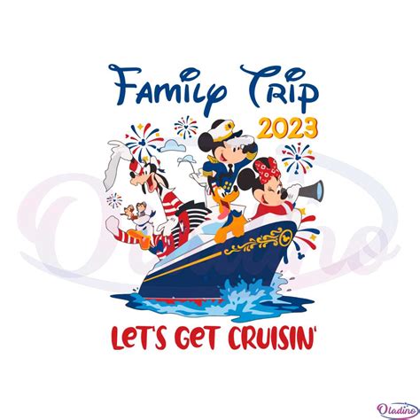 Disney Cruise Family Trip 2023 Mickey And Friends Let's Get Cruising Svg