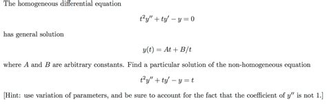 Solved The homogeneous differential equation t2y?+ty?-y=0 | Chegg.com