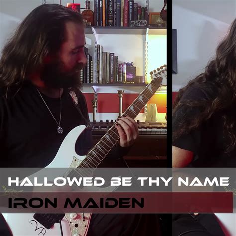 Iron Maiden – Hallowed Be Thy Name | Cover Video – Justin Strode