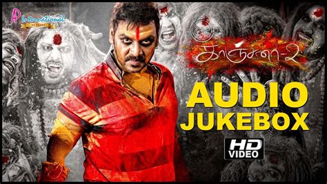 Kanchana 2: Muni 3 | New Tamil Movie Audio Jukebox | HD | Raghava Lawrence | Taapsee | Kanchana ...