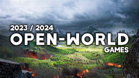 Best New Open World Games 2023 - Get Best Games 2023 Update