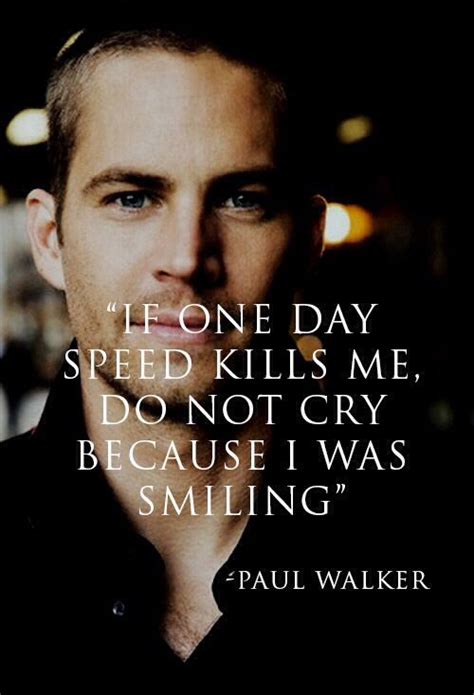 paul walker quotes - Feel Very Well Bloggers Picture Library