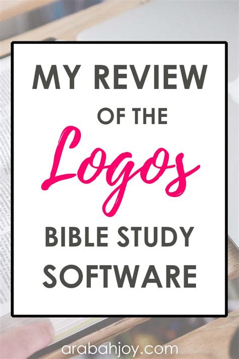 Logos Bible Study Software Review