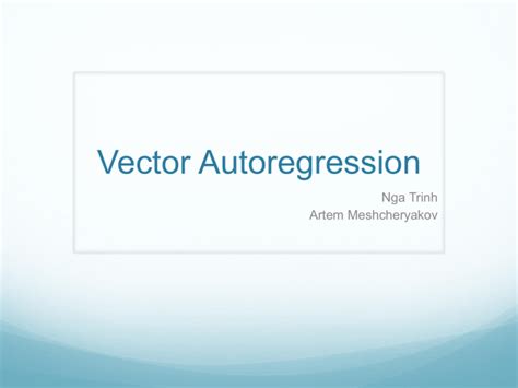 Vector Autoregression