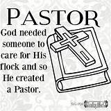 Pastor God Needed Someone To Care For His Flock And So He Created A  sketch template