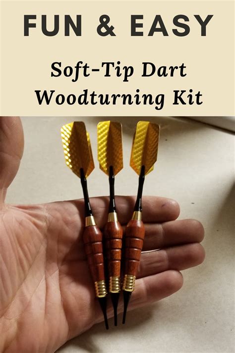 Soft-Tip Dart Turning Kit, Set of 3 | Fun easy, Turn ons, Cool woodworking projects