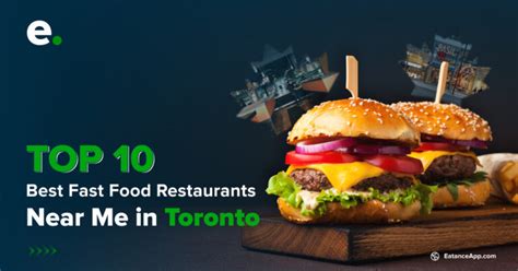 Top 10 Best Fast Food Restaurants Near Me in Toronto - Eatance App