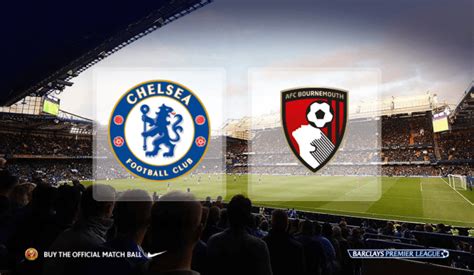 Chelsea vs Bournemouth, Premier League 2015: Team News, Lineups, Live ...