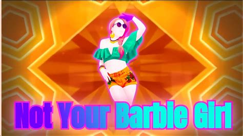 Not Your Barbie Girl By Ava Max | Just Dance Fanmade Mashup - YouTube