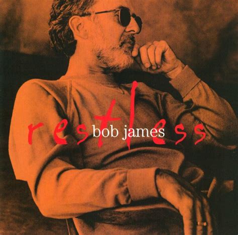 Bob James - Restless (1994, CD) | Discogs