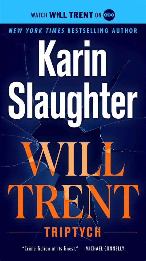 WILL TRENT SERIES — Karin Slaughter