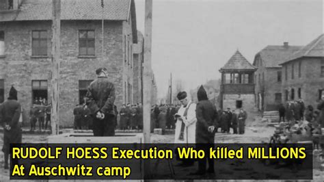 Rudolf Hoess Execution