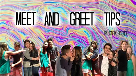 Meet And Greet Tips! - YouTube