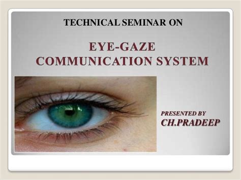 Eye gaze communication