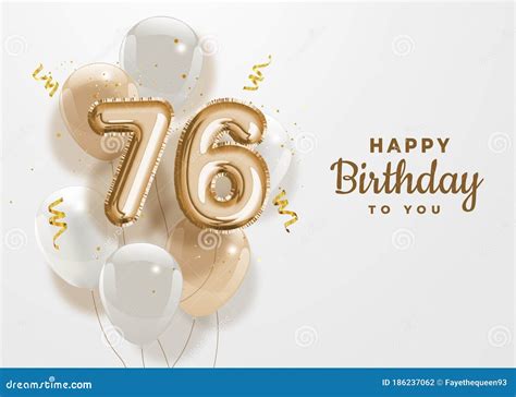 Happy 76th Birthday Gold Foil Balloon Greeting Background. Vector ...