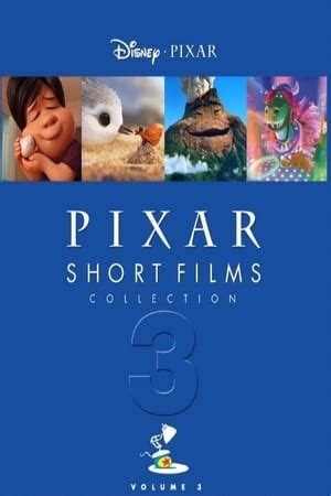 Pixar Short Films Collection: Volume 3 (2018) — The Movie Database (TMDB)