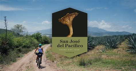 San Jose del Pacifico Grand Dirt Tour, Oaxaca - BIKEPACKING.com