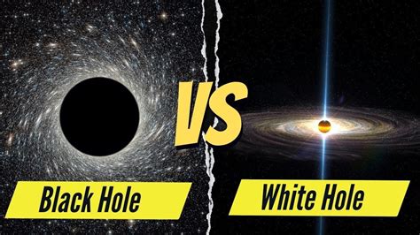 Black Hole Vs White Hole, Who Will Win? - 4K Video - YouTube