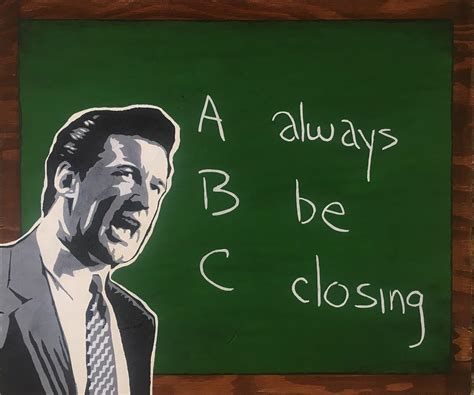 Always Be Closing by JoeySCOMA on DeviantArt