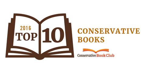 The Top 10 Conservative Books of 2016 | Conservative Book Club