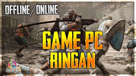 15 Game PC Ringan Terbaik di 2021, Enteng tapi Seru!